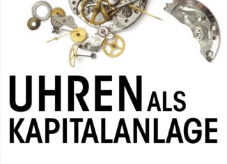 Uhren als Kapitalanlage: Buch von Michael Brückner